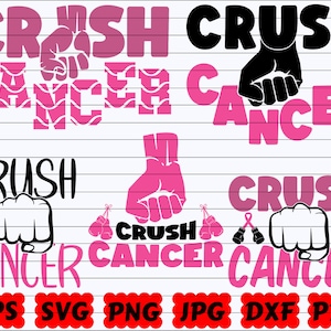 Crush Cancer SVG | Crush SVG | Fight Cancer SVG | Cancer Awareness Svg | Cancer Survivor Svg | Cancer Cut File | Cancer Quote Svg | Saying