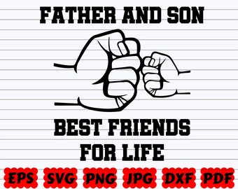 PDF .cdr Dad and Son Best Friend- SVG ai PNG