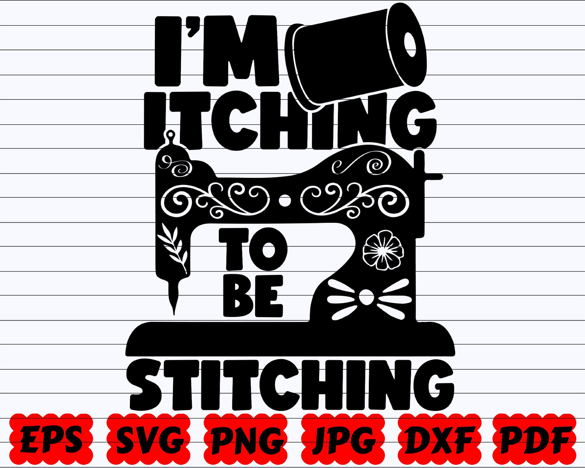 I'm Itching to Be Stitching SVG I'm Itching SVG Etsy UK