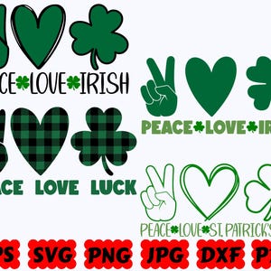 Paz, amor, irlandés SVG / Día de San Patricio SVG / Trébol Svg / Archivos de corte para Cricut y Silhouette / Svg Eps Dxf Png Jpg Pdf / Uso comercial imagen 1