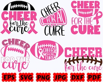 Cheer For The Cure SVG | Breast Cancer SVG | Cancer Awareness SVG | Cut Files for Cricut & Silhouette | Svg Eps Dxf Png Jpg | Commercial Use