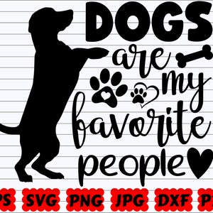 Psy to moi ulubieni ludzie SVG | Moi ulubieni ludzie SVG | Ulubieni ludzie SVG | Ulubiony SVG | Ludzie SVG | Miłośnik psów SVG | Plik do cięcia psów