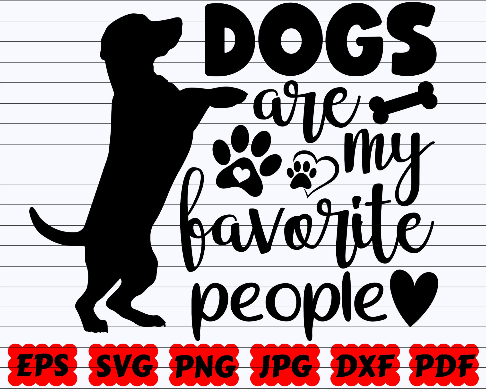 Dogs Are My Favorite People SVG My Favorite People SVG Etsy UK