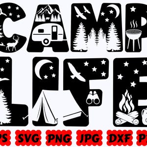 Camp Life SVG | Camping Life SVG | Camp SVG | Camping Svg | Cut Files for Cricut & Silhouette | Svg Eps Dxf Png Jpg Pdf | Commercial Use