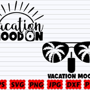 Vacation Mood On SVG | Vacation SVG | Mood On SVG | Vacation Cut File | Vacation Quote Svg | Vacation Saying Svg | Vacation Design | Shirt