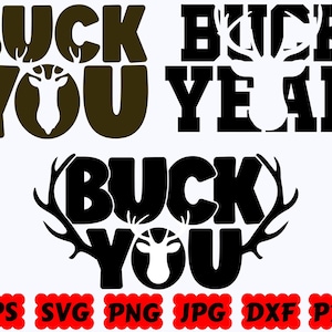 Buck You SVG | Hunting SVG | Hunter SVG | Deer SVG | Pliki do cięcia dla Cricut i Silhouette | SVG Eps Dxf Png Jpg Pdf | Użytek komercyjny