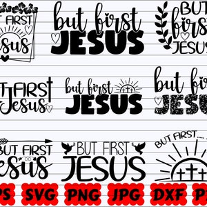 But First Jesus SVG | First Jesus SVG | Jesus SVG | Religious Svg | Christian Svg | Faith Svg | God Svg | Bible Svg | Scripture Svg | Bless