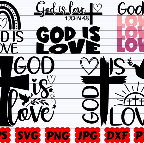 God Is Love SVG | God SVG | Love SVG | Religious Svg | Christian Svg | Jesus Svg | Faith Svg | God Svg | Bible Svg | Scripture Svg | Blessed