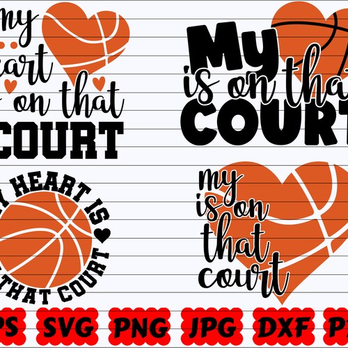 My Heart is on That Court Basketball Svg Basketball Heart Etsy