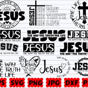 Jesus The Way The Truth The Life SVG | Jesus Is The Way SVG | Jesus Is The Truth SVG | Jesus Is The Life Svg | Jesus Svg | Christian Svg