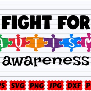 Fight for Autism Awareness SVG | Autism Awareness SVG | Awareness SVG | Autism Quote Svg | Autism Design | Autism Cut File | Autism Clipart