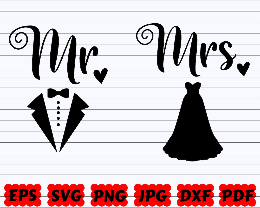 Mr and Mrs SVG Mr SVG Mrs SVG Mr and Mrs Cut File Mr Groom Svg Mrs Bride Svg Wedding Design Svg