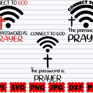 Connect To God The Password Is Prayer SVG | Connect To God SVG | Password Is Prayer SVG | God Svg | Prayer Svg| Religious Svg| Christian Svg