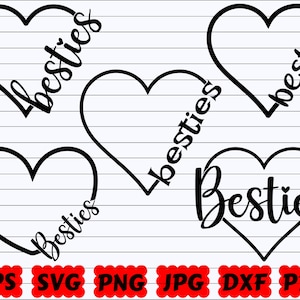Besties SVG | Besties Cut File | Besties Heart SVG | Best Friends Cut File | Best Friends Design SVG | Friends Shirt Svg | Friend Cut File