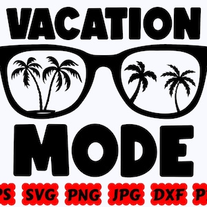 Urlaubsmodus SVG | Sommer SVG | Strand SVG | Schnittdateien für Cricut & Silhouette | Svg Eps Dxf Png Jpg Pdf | Kommerzielle Nutzung