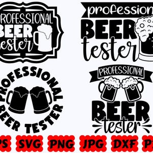 Probador de cerveza profesional SVG / Cerveza SVG / Papá cervecero SVG / Archivos de corte para Cricut y Silhouette / Svg Eps Dxf Png Jpg Pdf / Uso comercial