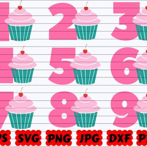 Birthday Numbers SVG | Numbers SVG | Happy Birthday Numbers SVG | Numbers Cut File | Cupcake Svg | Cupcake Cut File | Girl Birthday Numbers