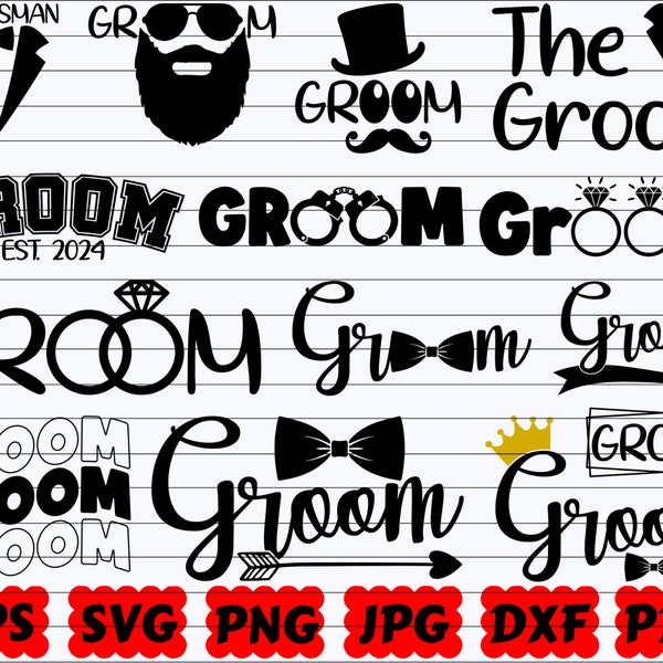 Groom SVG | Wedding SVG | Mr And Mrs SVG | Hubby Svg | Groomsman Svg | Wedding Sign Svg | Wedding Party Svg | Groom Squad Svg | Groom Tribe