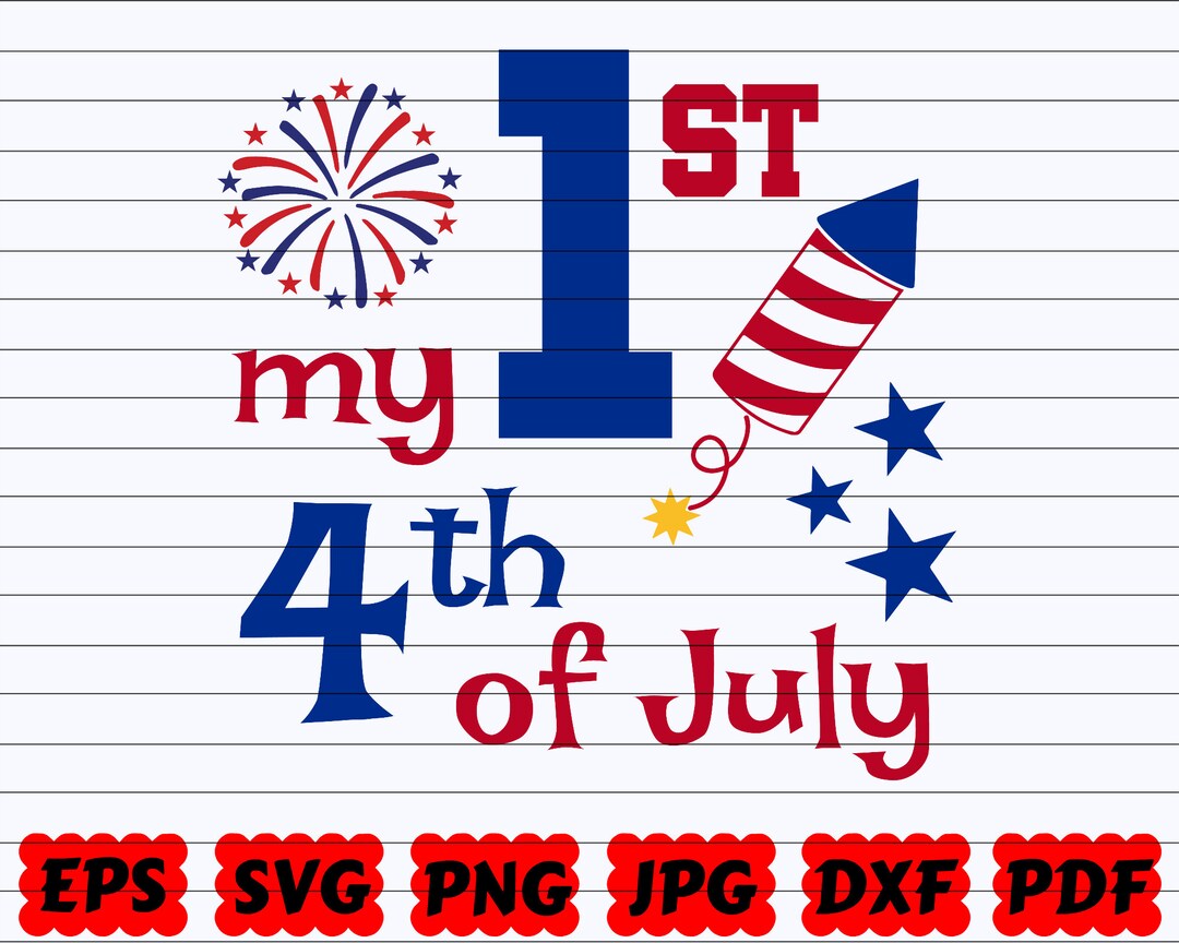 My 1st 4th of July SVG | First 4th of July SVG | Baby 4th of July SVG ...