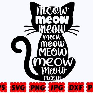 Miau Miau Miau SVG / Gato SVG / Mamá Gato SVG / Animal Svg / Archivos de corte para Cricut y Silhouette / Svg Eps Dxf Png Jpg Pdf / Uso comercial