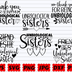 Thank You For Being My Unbiological Sister SVG | Unbiological Sister SVG | Sister SVG | Friendship Cut File | Friendship Quote Svg | Saying