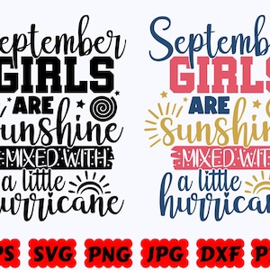 September Girls Are Sunshine Mixed With A Little Hurricane SVG | Birthday SVG | Happy Birthday SVG | Cut Files for Cricut & Silhouette