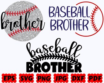 Baseball Brother SVG / Baseball SVG / Sport SVG / Archivos de corte para Cricut y Silhouette / Svg Eps Dxf Png Jpg Pdf / Uso comercial