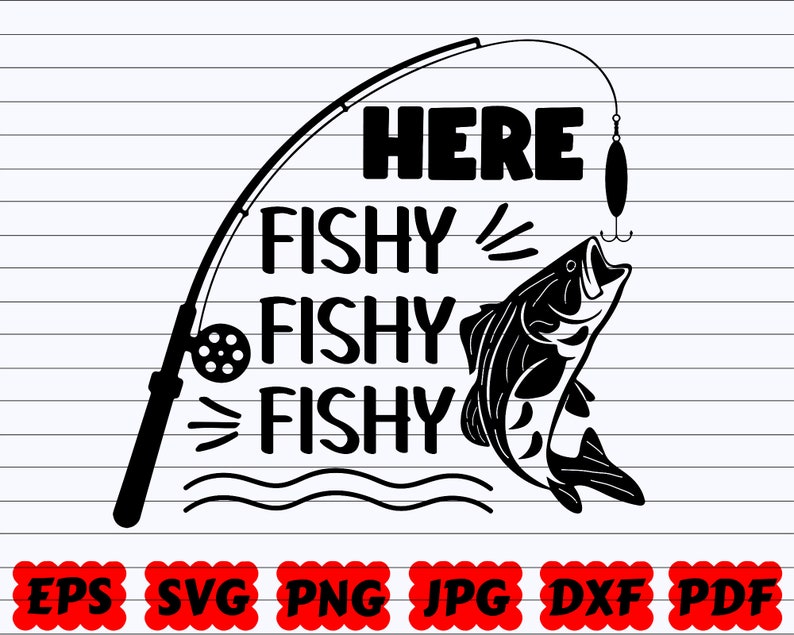 Free Free Funny Fishing Quotes Svg 897 SVG PNG EPS DXF File