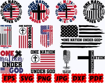 One Nation Under God SVG | 4th Of July SVG | America SVG | Usa Svg | Cut File for Cricut & Silhouette | Svg Eps Dxf Png Jpg | Commercial Use