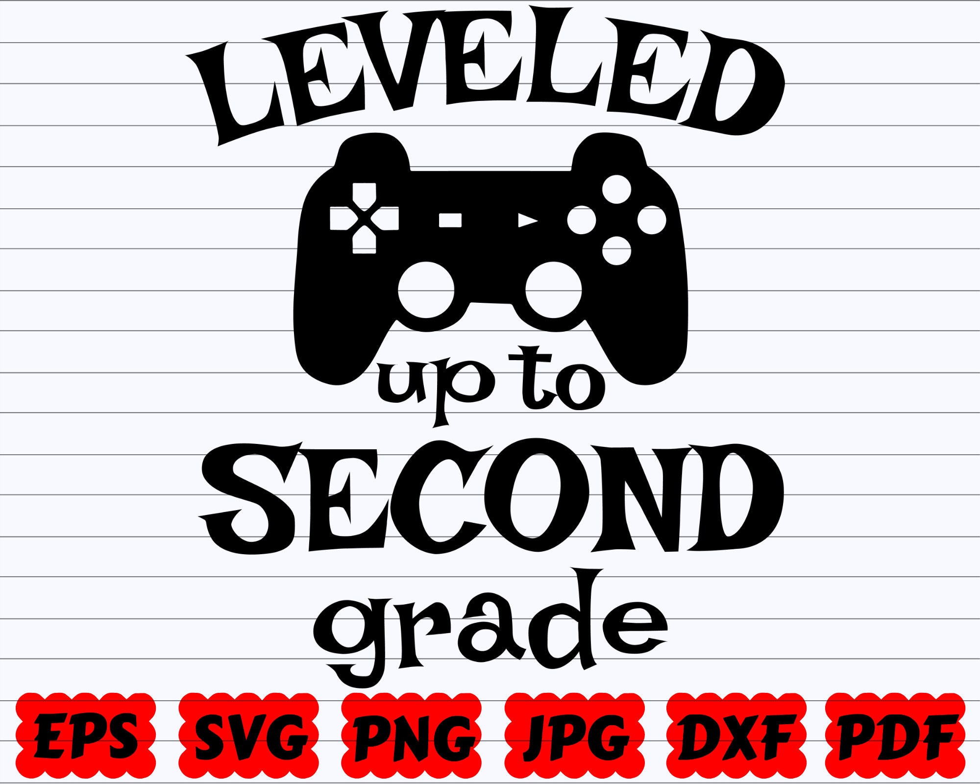 Leveled Up To Second Grade Svg School Svg Back To School Etsy Leveled Up To Second Grade Svg School Svg Back To School Etsy