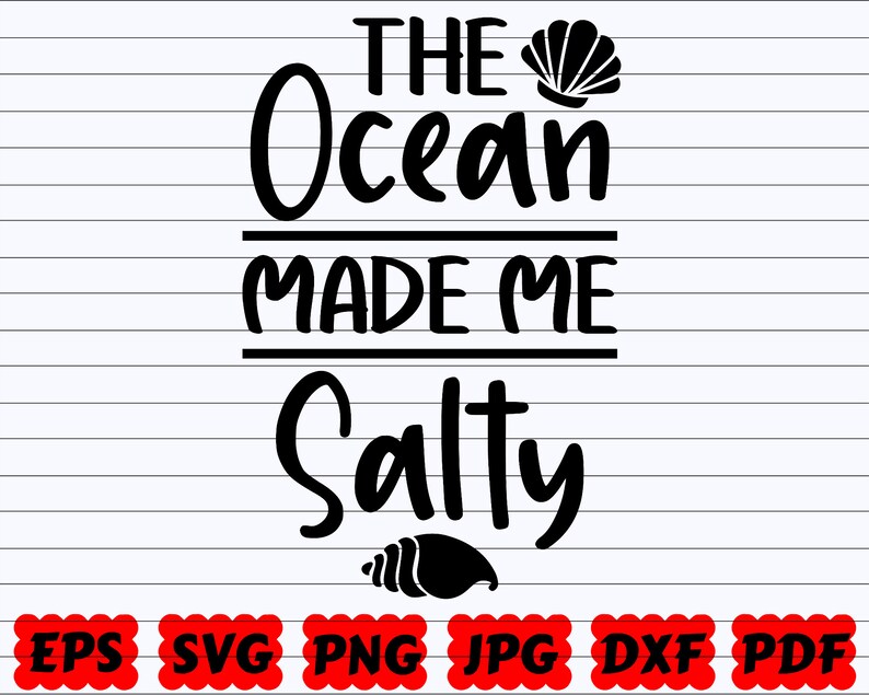 Download Salt Svg Summer Saying Summer Quote Svg Summer Design Salty Svg Ocean Svg The Ocean Made Me Salty Svg Sea Shell Svg Ocean Cut File Craft Supplies Tools Materials Tripod Ee