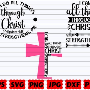 I Can Do All Things Through Christ Who Strengthens Me SVG | I Can Do All Things SVG | Philippians Svg| Christian Quote Svg| Religious Saying
