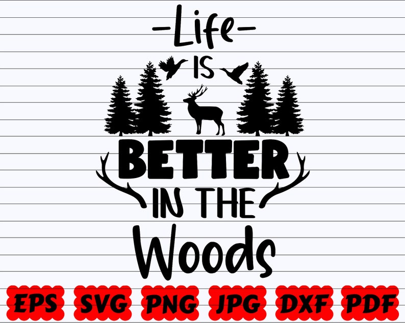 Free Free Hunting Life Svg 895 SVG PNG EPS DXF File