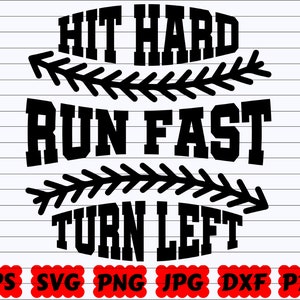 Hard rennen, snel draaien, linksaf SVG | Hit Hard SVG | Snel uitvoeren SVG | Sla linksaf Svg | Honkbal bal Svg | Honkbal gesneden bestand | Honkbal ontwerp Svg