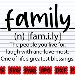 Definición de familia SVG / Definición divertida SVG / Definición SVG / Archivo de corte familiar / Cita familiar Svg / Dicho familiar / Signo familiar / Bendición Svg