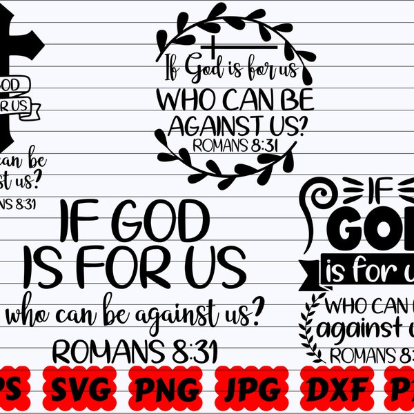 If God Is For Us Who Can Be Against Us SVG | God Is For Us SVG | Religious SVG | Christian Svg | Jesus Svg | Faith Svg | God Svg | Bible Svg