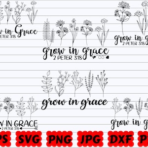 Grow In Grace SVG | Grace SVG | Religious SVG | Christian Svg | Jesus Svg | Faith Svg | God Svg | Bible Svg | Scripture Svg | Blessed Svg