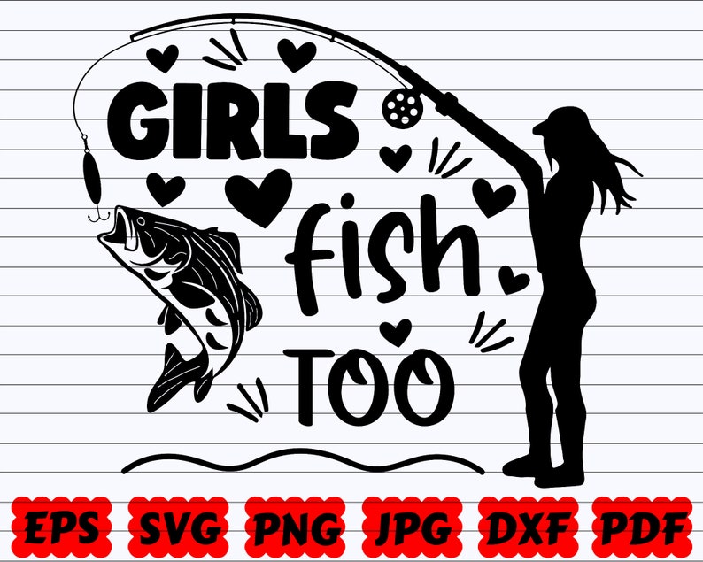 Free Free 117 Woman Fishing Svg SVG PNG EPS DXF File
