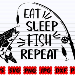 Eat Sleep Fishing 