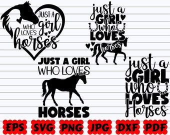 Just A Girl Who Loves Horses SVG | Girl Loves Horses SVG | Horse Lover SVG | Horse Cut File | Horse Quote Svg| Horse Saying Svg| Horse Shirt