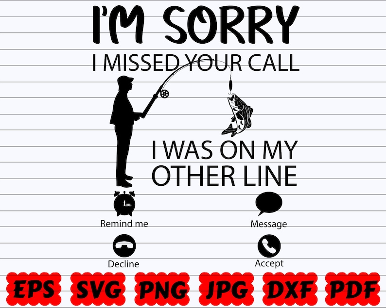 Free Free 60 Funny Fishing Sayings Svg SVG PNG EPS DXF File
