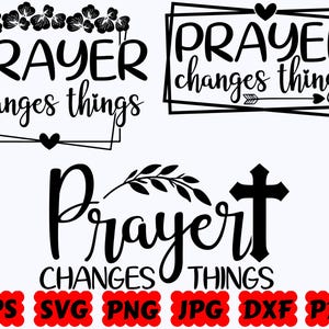 La prière change les choses SVG | SVG religieux | SVG chrétien | Jésus Svg | Fichiers de découpe pour Cricut & Silhouette | Svg Eps Dxf Png Jpg Pdf
