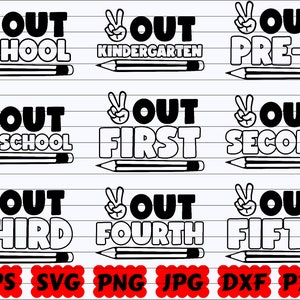 Out School Grade SVG | End Of School SVG | School Grade SVG | School Grade Cut File | Peace Out School Svg | Last Day of School Svg | Grade