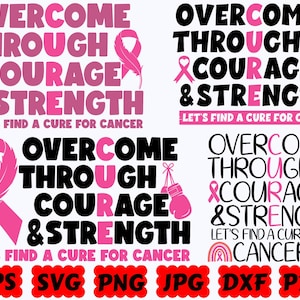 Overcome Through Courage And Strength SVG | Breast Cancer SVG | Cancer Awareness SVG | Cut Files for Cricut & Silhouette
