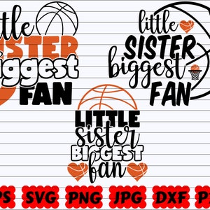 Little Sister Biggest Fan SVG | Little Sister SVG | Biggest Fan SVG | Sister Svg | Fan Svg | Sister Fan Svg | Basketball Quote Svg | Saying