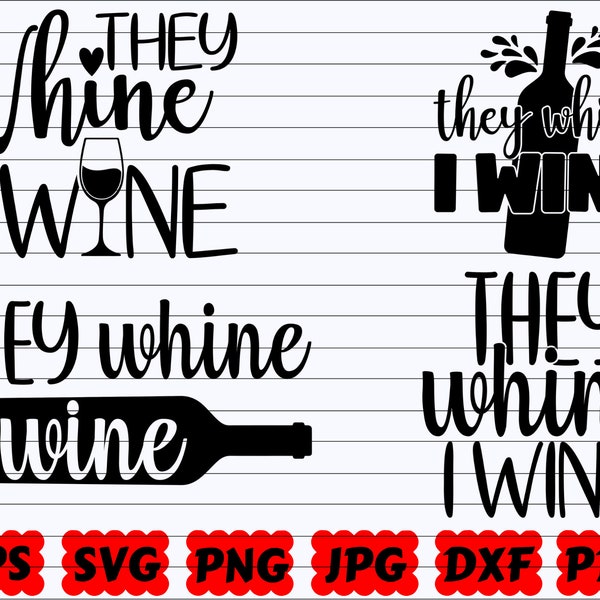 Sie Whine I Wine SVG | Sie Whine SVG | I Wine SVG | Weinschnittdatei | Wein zitat Svg | Weinspruch Svg | Weindesign Svg | Weinshirt Svg