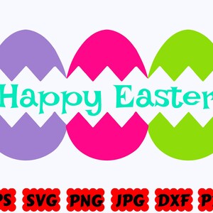 Happy Easter SVG | Easter SVG | Easter Eggs SVG | Cut Files for Cricut & Silhouette | Svg Eps Dxf Png Jpg Pdf | Commercial Use