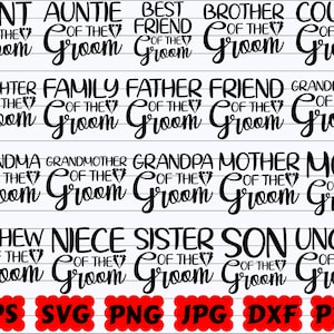 Family Of The Groom SVG | Groom Family SVG | Groom SVG | Wedding Family Svg | Wedding Svg | Wedding Sign Svg | Wedding Party Svg | Cut Files