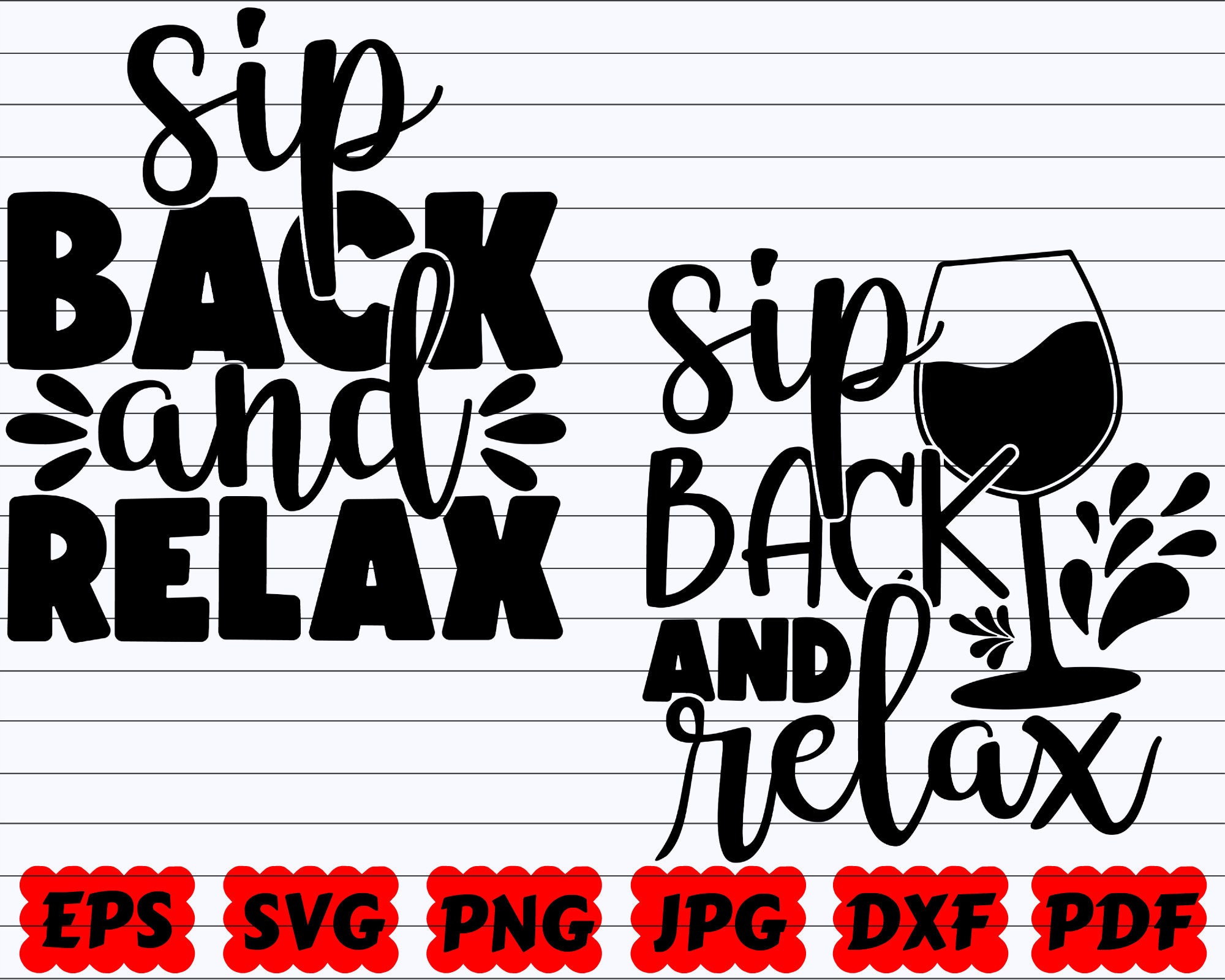 Sip Back and Relax SVG Sip Back SVG Relax SVG Sip Svg - Etsy Canada