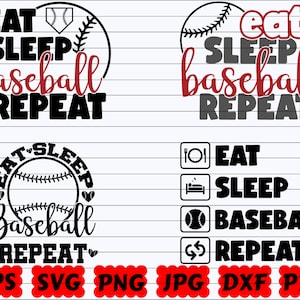 Eat Sleep Baseball Repeat SVG | Eat Sleep Baseball SVG | Eat Baseball Repeat SVG | Eat Sleep Repeat Svg | Baseball Cut File | Baseball Quote